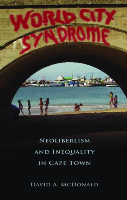 Book cover of: World City Syndrome. By: David A. McDonald