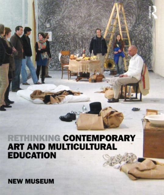 Book cover of: Rethinking Contemporary Art and Multicultural Education