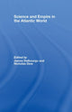 Book cover of: Science and Empire in the Atlantic World