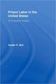 Book cover of: Prison Labor in the United States. By: Bair, Asatar P. Bair, Asatar P Bair