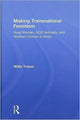Book cover of: Making Transnational Feminism. By: Millie Thayer