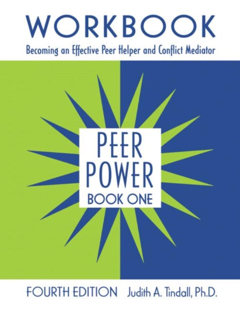 Book cover of: Peer Power, Book One. By: Judith A. Tindall, Tindall