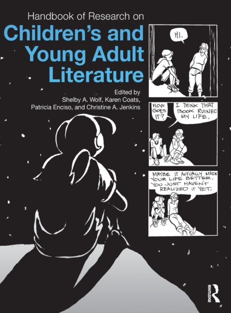 Book cover of: Handbook of Research on Children's and Young Adult Literature. By: Shelby Wolf