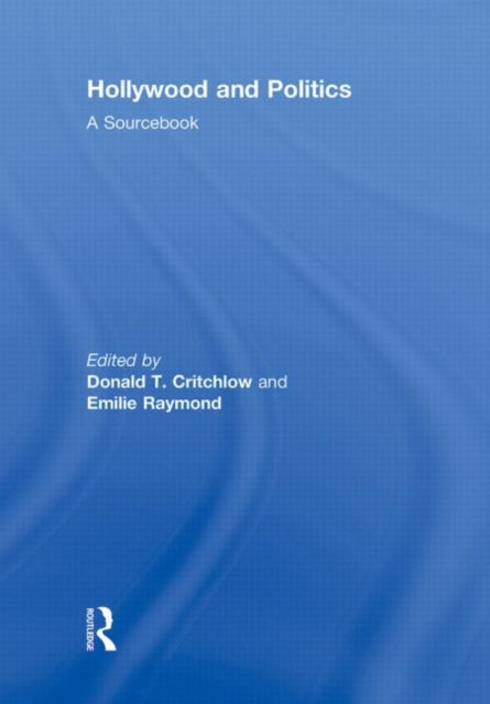 Book cover of: Hollywood and Politics