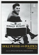 Book cover of: Hollywood and Politics. By: Donald Critchlo