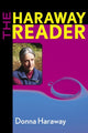 Book cover of: Haraway Reader. By: Donna Haraway