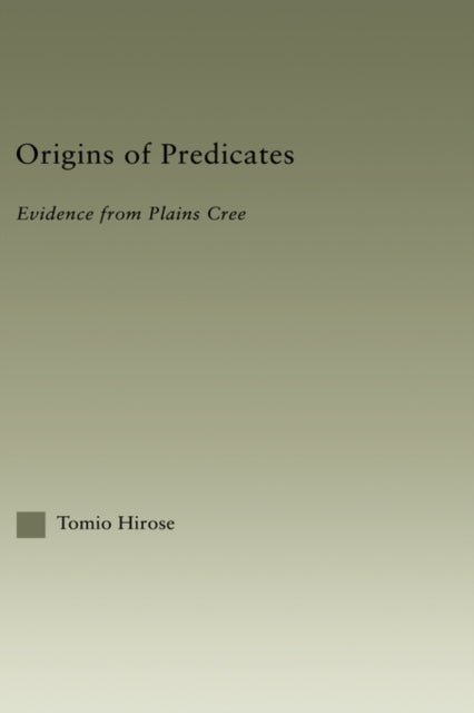 Book cover of: Origins of Predicates. By: Tomio Hirose