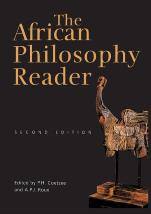 African Philosophy Reader