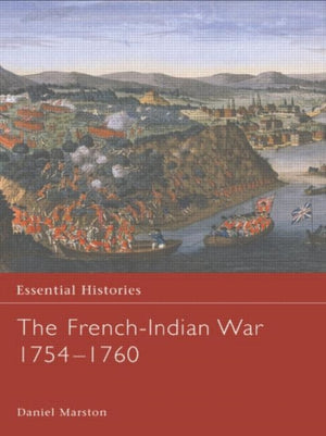 The French-Indian War 1754-1760