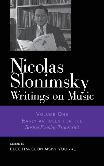 Book cover of: Nicolas Slonimsky: Writings on Music. By: Nicol Slonimsky