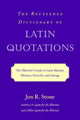 Book cover of: Routledge Dictionary of Latin Quotations. By: Jon R. Stone