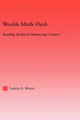 Book cover of: Worlds Made Flesh. By: Lauren Mayer