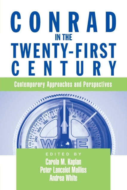 Book cover of: Conrad in the Twenty-First Century