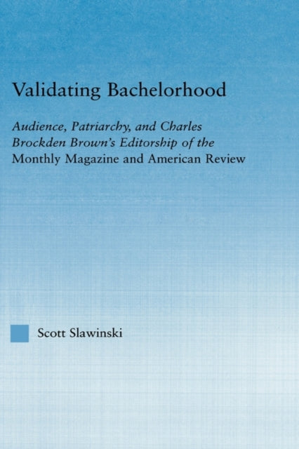 Book cover of: Validating Bachelorhood