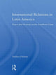 Book cover of: International Relations in Latin America