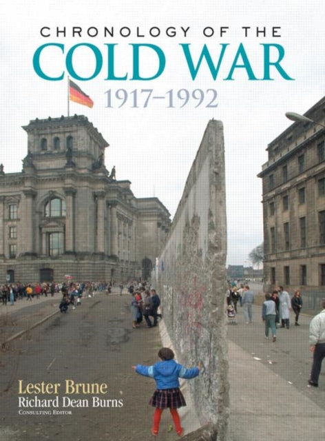 Book cover of: Chronology of the Cold War. By: Lester H. Brune