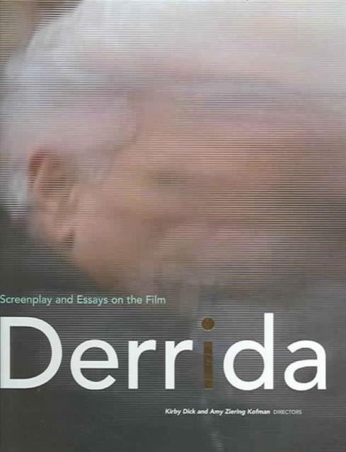 Book cover of: Derrida. By: Kirby Dick