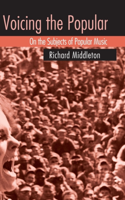 Book cover of: Voicing the Popular