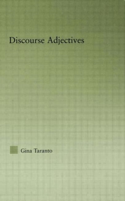 Discourse Adjectives