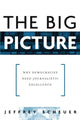 Book cover of: Big Picture. By: Jeffrey Scheuer