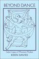 Book cover of: Beyond Dance. By: Eden Davies