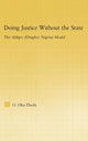 Book cover of: Doing Justice without the State. By: O.Oko Elechi
