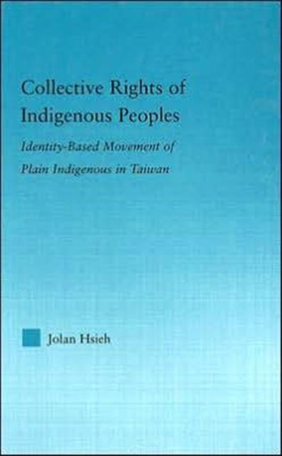 Book cover of: Collective Rights of Indigenous Peoples