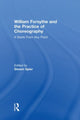 Book cover of: William Forsythe and the Practice of Choreography. By: Steven Spier