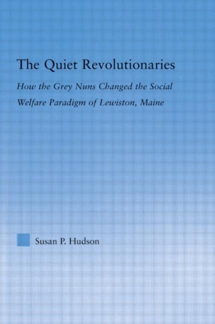 Book cover of: Quiet Revolutionaries