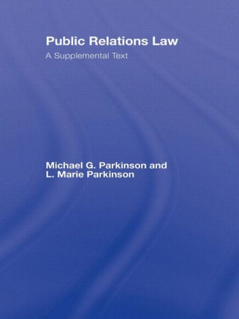 Book cover of: Public Relations Law. By: L. Marie Parkinson