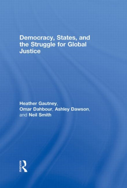 Book cover of: Democracy, States, and the Struggle for Social Justice