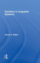 Book cover of: Variation in Linguistic Systems. By: James A. Walker