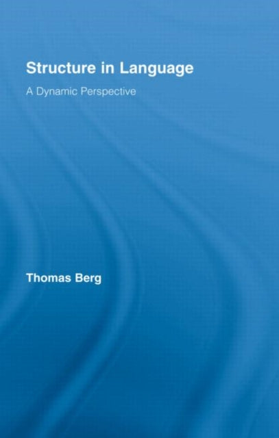 Book cover of: Structure in Language. By: Thomas Berg