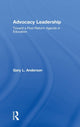 Book cover of: Advocacy Leadership. By: Anderson, Gary L.