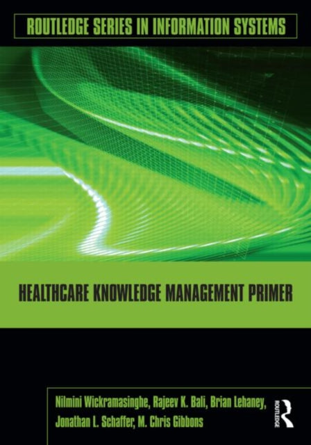 Book cover of: Healthcare Knowledge Management Primer