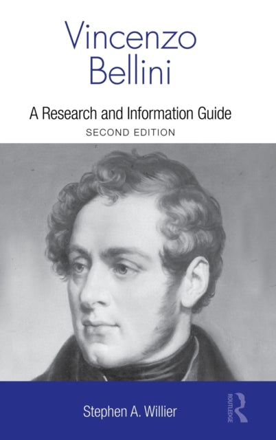 Book cover of: Vincenzo Bellini. By: Stephen Ace Willier