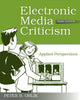 Book cover of: Electronic Media Criticism