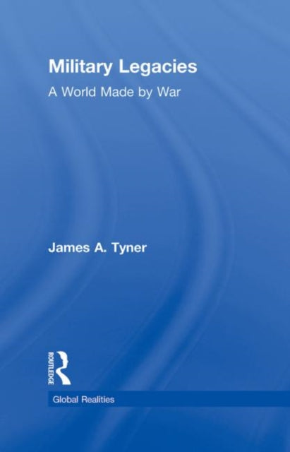 Military Legacies