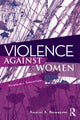Book cover of: Violence Against Women. By: Douglas A. Brownridge