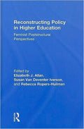 Reconstructing Policy in Higher Education