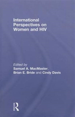 International Perspectives on Women and HIV