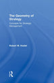 Book cover of: Geometry of Strategy. By: Robert W. Keidel