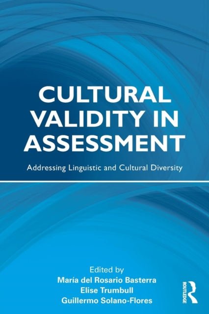 Book cover of: Cultural Validity in Assessment. By: María del Rosario Basterra