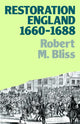 Book cover of: Restoration England. By: Robert M. Bliss