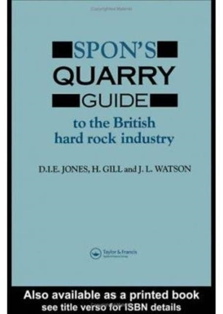Book cover of: Spon's Quarry Guide. By: H. Gill