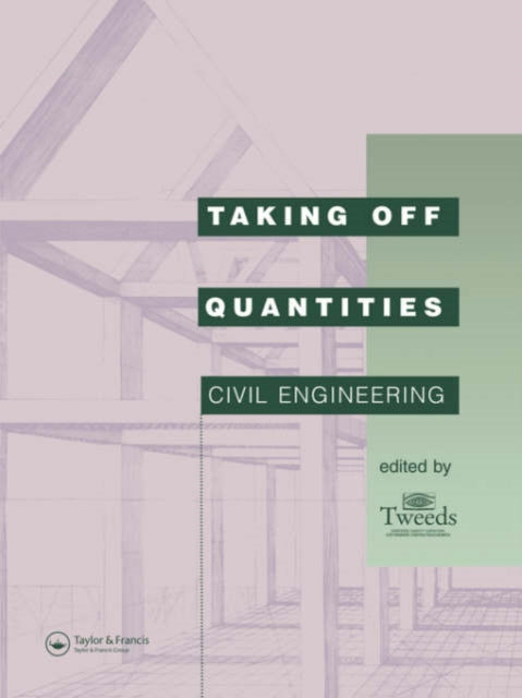 Book cover of: Taking Off Quantities: Civil Engineering. By: Bryan Spain