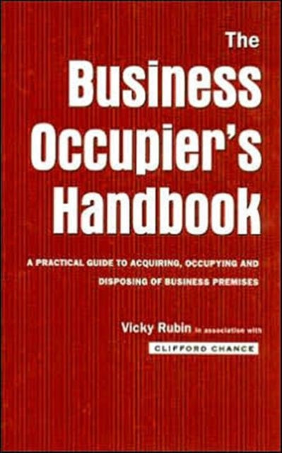 Book cover of: Business Occupier's Handbook. By: Clifford Chance