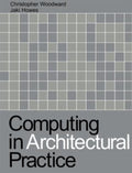 Computing in Architectural Practice