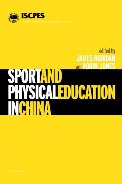 Book cover of: Sport and Physical Education in China