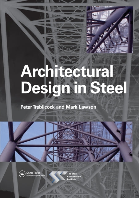 Book cover of: Architectural Design in Steel. By: Mark Lawson